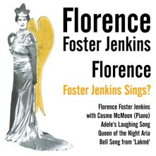 Cover of one of Florence Foster Jenkins' albums recorded during the 1920s and 1930s.